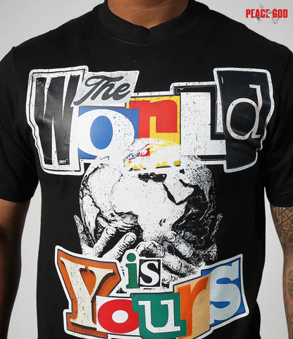 Peace God “The World Is Yours” Tee